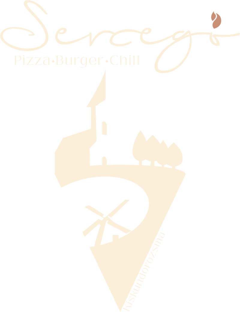 Sercegő – Pizza · Burger · Chill, Kiskundorozsma